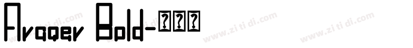 Avaqev Bold字体转换
